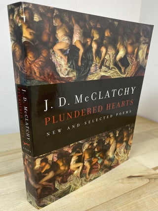 Plundered Hearts. J. D McClatchy, Sandy.
