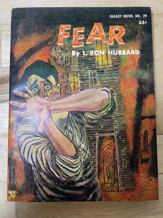 Fear. L. Ron Hubbard.