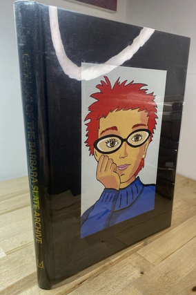 Catalog Of The Barbara Slate Archive