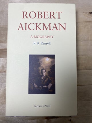 Item #1175 Robert Aickman a Biography. R. B Russell