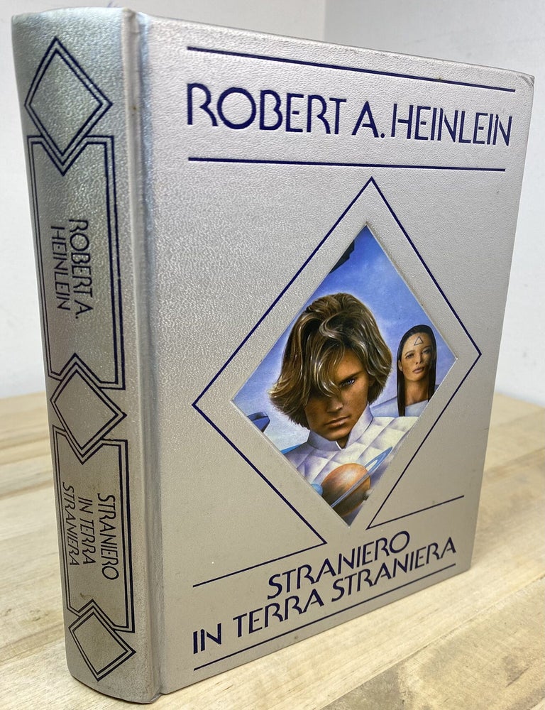 Item #121 Straniero In Terra Straniera (Stranger in a Strange Land). Robert A. Heinlein.