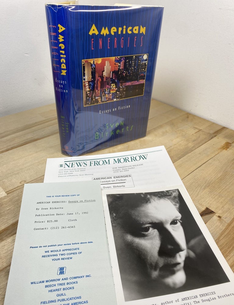 Item #128 American Energies. Sven Birkerts.