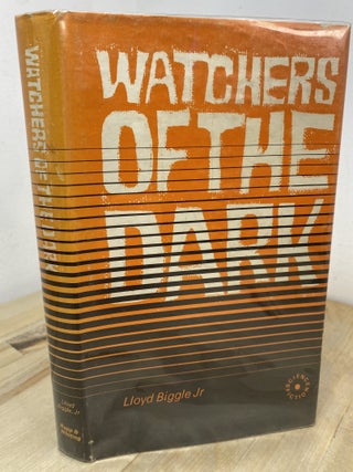 Item #135 Watchers Of The Dark. Lloyd Jr Biggle