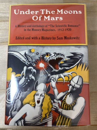 Under The Moons Of Mars. Sam Moskowitz.