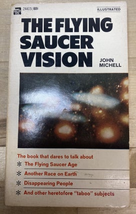 Item #182 The Flying Saucer Vision. John Michell