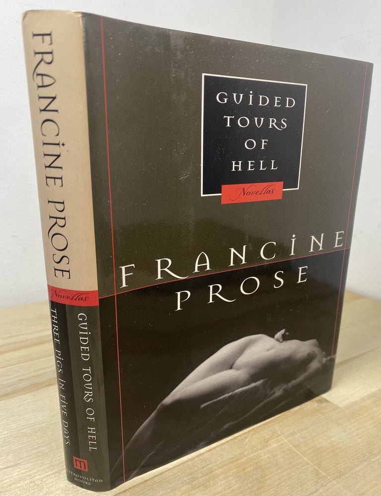 Item #183 Guided Tours of Hell. Francine Prose.
