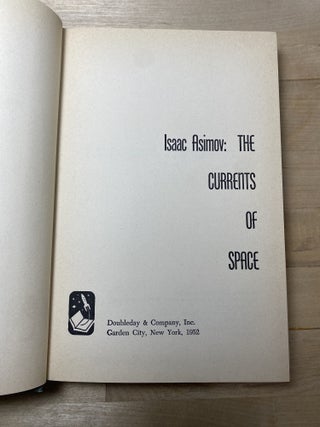 The Currents of Space