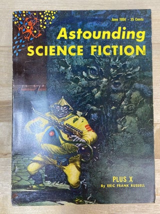 Item #299 Astounding Science Fiction | June 1956 Vol. 57 No. 4. John W. Jr Campbell