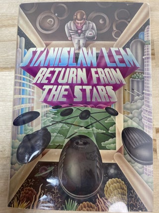 Return From The Stars. Stanislaw Lem.