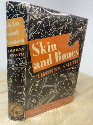 Skin and Bones. Thorne Smith.