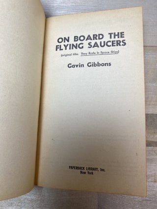 On Board The Flying Saucers