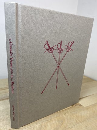 Alexandre Dumas and His Musketeers (Bohemian Club Play #93)