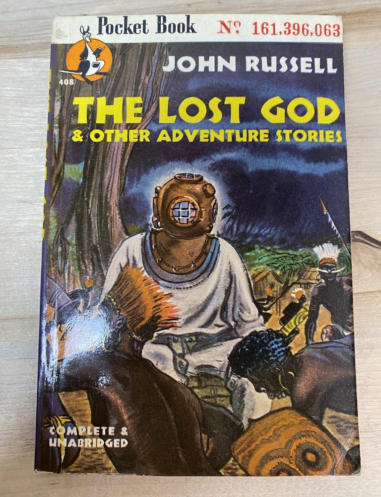 Item #350 The Lost God & Other Adventure Stories. John Russell.