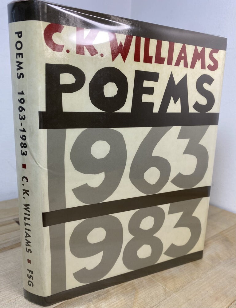 Item #372 Poems 1963-1983. C. K Williams.