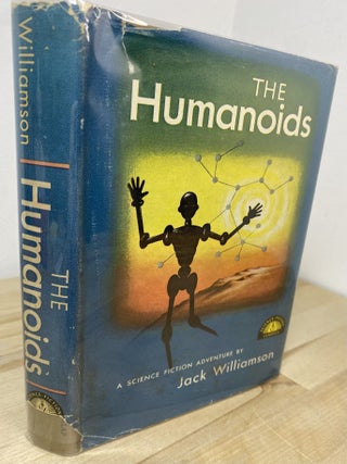 The Humanoids. Jack Williamson.