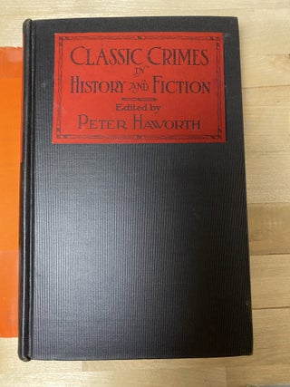 Classic Crimes of History and Fiction