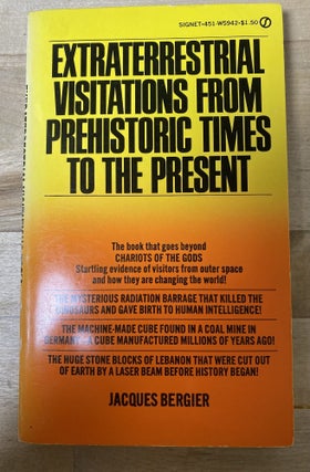 Item #426 Extraterrestrial Visitations From Prehistoric Times To The Present. Jacques Bergier