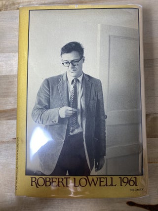 Robert Lowell A Biography