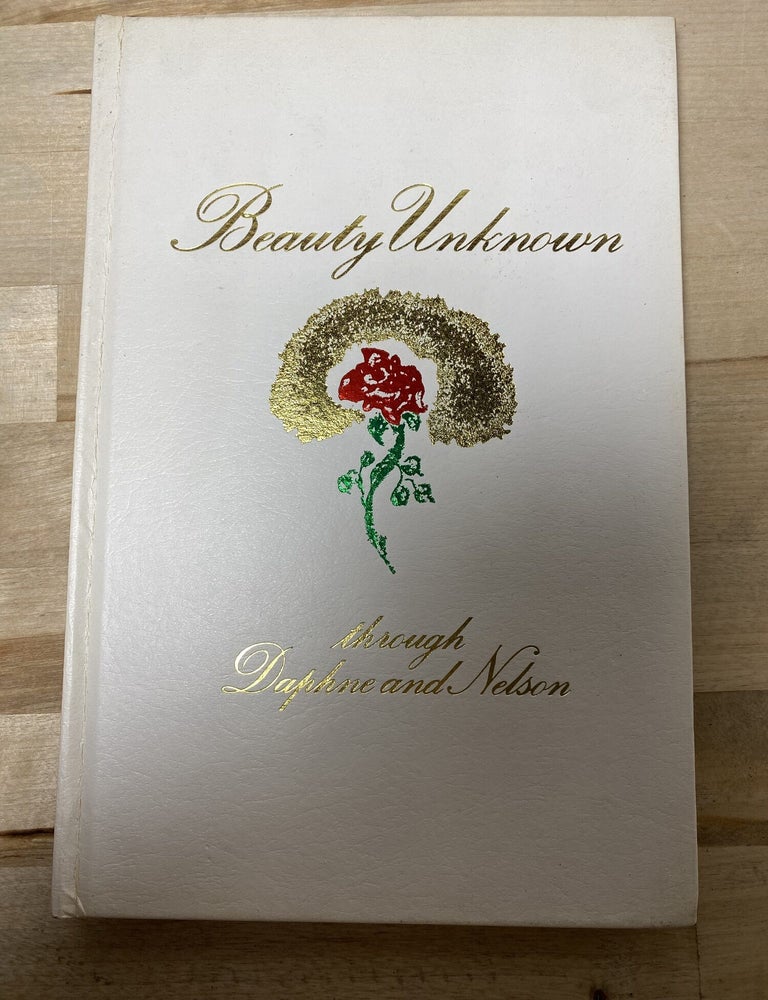 Item #471 Beauty Unknown Through Daphne and Nelson. Daphne and Nelson.