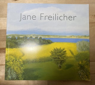 Item #472 Jane Freilicher: New Work. Charles | Freilicher Simic, Jane