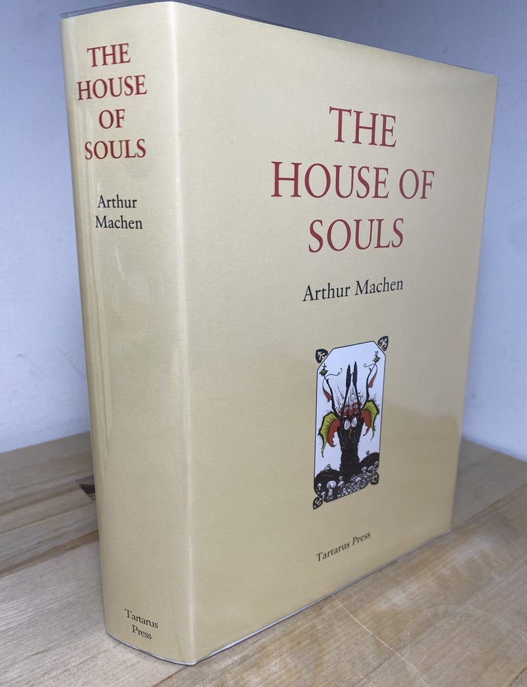 Item #481 The House of Souls. Arthur Machen