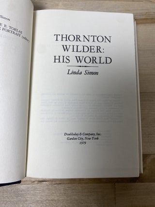 Thorton Wilder: His World