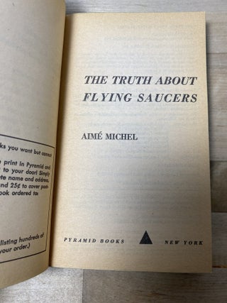 The Truth About Flying Saucers