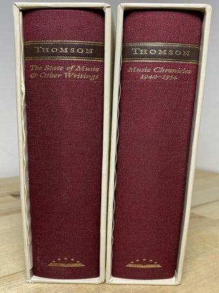 The State of Music & Other Writings and Music Chronicles. Virgil Thomson.