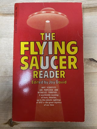 Item #566 The Flying Saucer Reader. Jay David