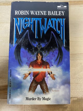 Item #587 Nightwatch. Robin Wayne Bailey