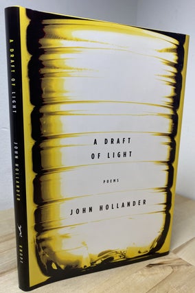 Item #619 A Draft of Light Poems. John Hollander
