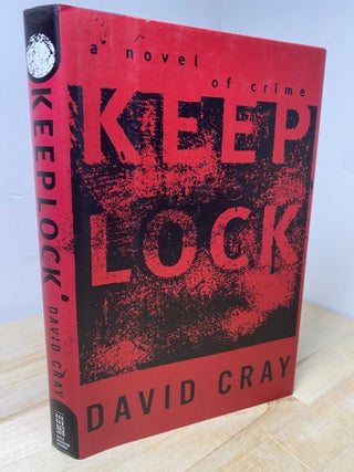 Item #627 Keeplock A Novel of Crime. David Cray