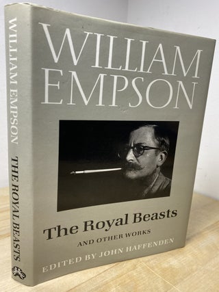 Item #632 The Royal Beasts and Other Works. William Empson