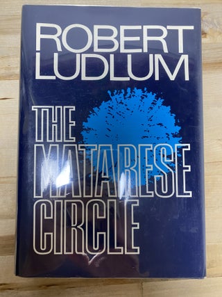 The Matarese Circle. Robert Ludlum.