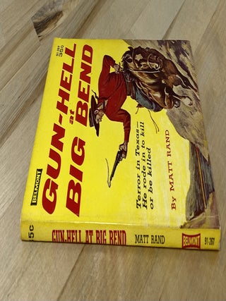 Gun-Hell at Big Bend