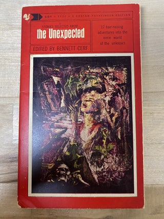 Item #662 Stories Selected From the Unexpected. Authors