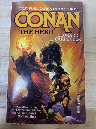 Item #681 Conan the Hero. Leonard Carpenter