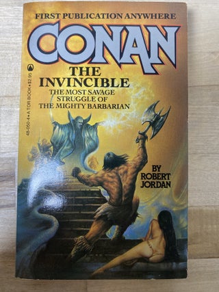 Conan the Invincible. Robert Jordan.