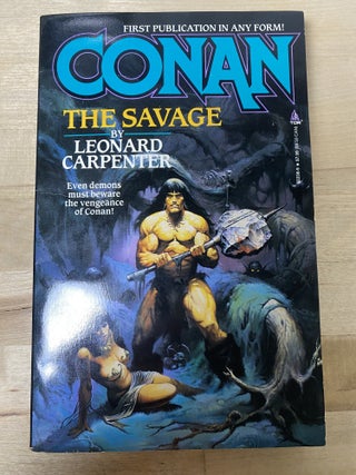 Item #693 Conan the Savage. Leonard Carpenter