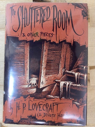 Item #7 The Shuttered Room. H. P Lovecraft