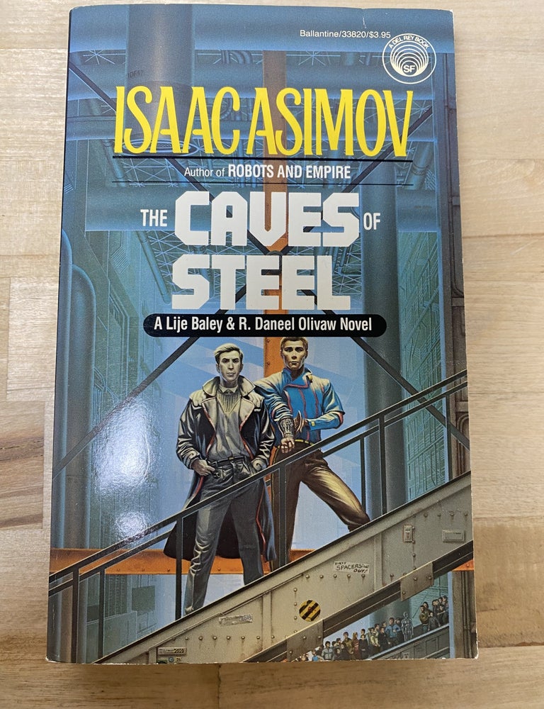 Item #707 The Caves of Steel. Isaac Asimov.