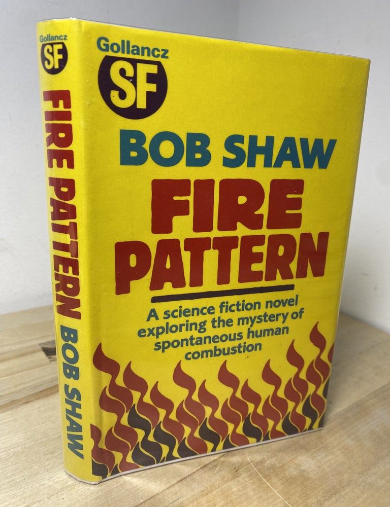Item #718 Fire Pattern. Bob Shaw.