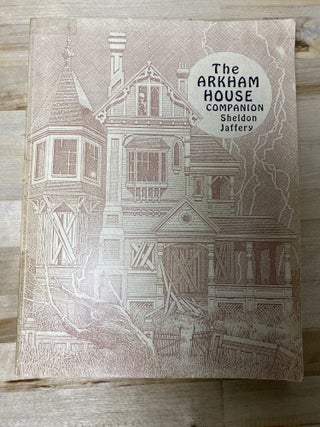 Item #744 The Arkham House Companion. Sheldon Jaffery