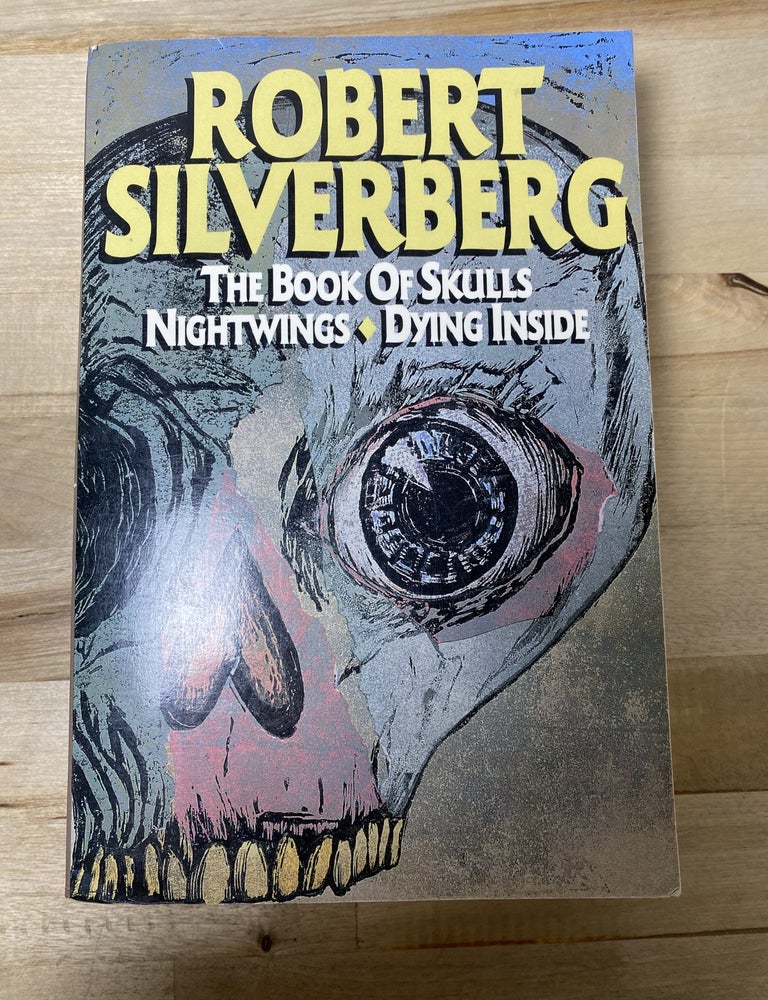 Item #746 The Book of Skulls. Robert Silverberg.