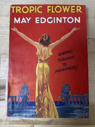 Item #756 Tropic Flower. May Edginton