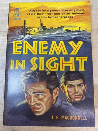 Enemy In Sight. J. E Macdonnell.