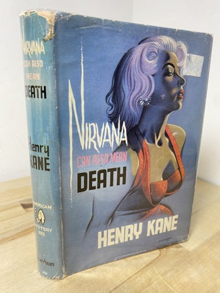 Item #783 Nirvana Can Also Mean Death. Henry Kane
