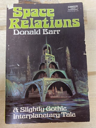 Item #785 Space Relations. Donald Barr