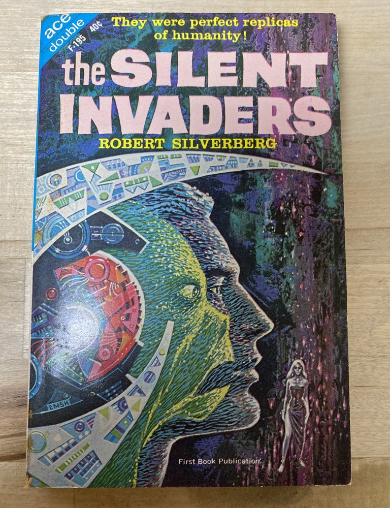 Item #791 The Silent Invaders; Battle on Venus. Robert Silverberg, William F. Temple.