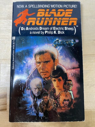 Blade Runner. Philip K. Dick.